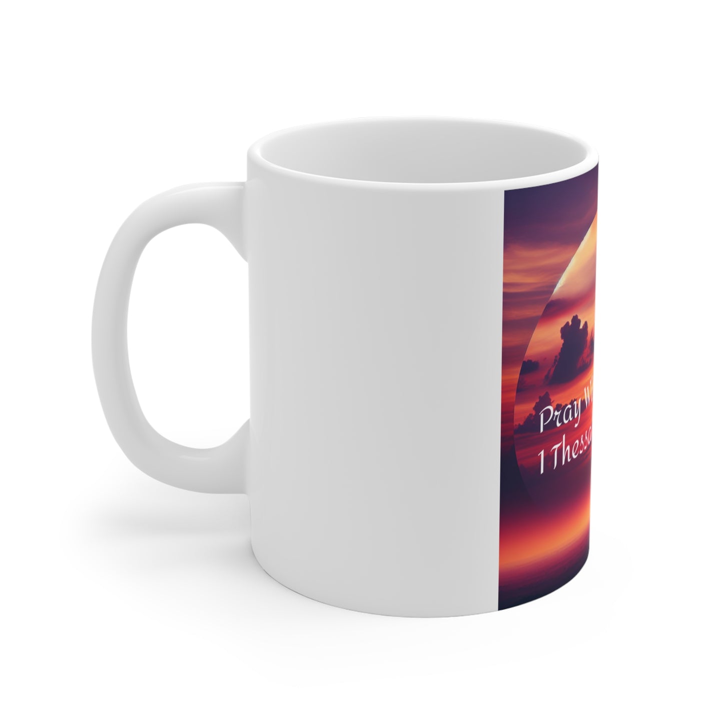 Pray without Ceasing Mug 11oz